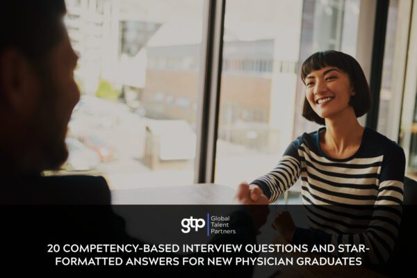 20 Competency-Based Interview Questions and STAR-Formatted Answers for New Graduates