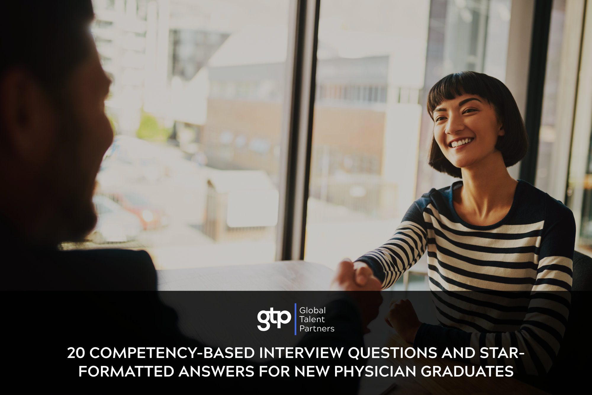 20 Competency-Based Interview Questions and STAR-Formatted Answers for New Graduates